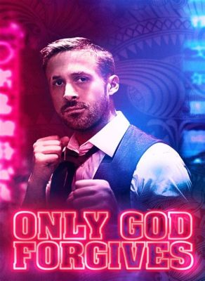 Only God Forgives! Um mergulho visceral na alma torturada de um pugilista tailandês