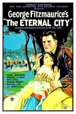 The Eternal City - a film that explores both the grandeur of Roman history and the perils of forbidden love!